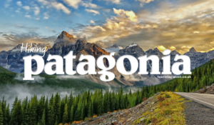 Hiking:7vhxx_s_z6o= Patagonia